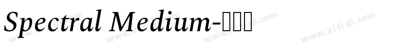Spectral Medium字体转换 Spectral Medium字体转换
